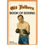 Boxing. Old Holborn Book Of Boxing Edited by Peter Wilson. Paperback Book. Published in London.