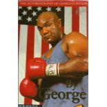 Boxing. George Foreman 1st Edition Hardback Book Titled By George An Autobiography. Published in