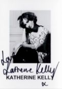 Katherine Kelly signed 6 x 4 promotional photo, nicely signed in black sharpie pen. English