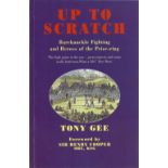 Boxing. Tony Gee Paperback Book Titled 'Up To Scratch' Bareknuckle Fighting And Hero of the Prize