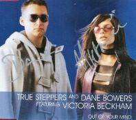 Dane Bowers and Victoria Beckham signed Out of Your Mind CD sleeve Disc included. Good condition.