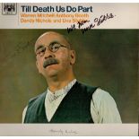 Till Death Us Do Part, a signed LP album from the 1960 70s BBC comedy show. Signed by all four