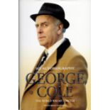 George Cole signed hardback book titled The World Was My Lobster signature on the inside title