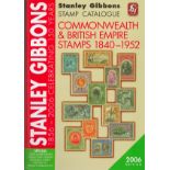Catalogue Stanley Gibbons Commonwealth and British Empire 1840 - 1952, 108th Edition 2006