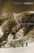 Annapurna The First Conquest of an 8000 Metre Peak translated by Nea Morin and Janet Adam Smith