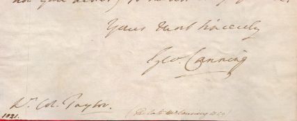 George Canning signed 7x3 letter cutting dated 1821 taken from the Kirby autograph collection.