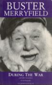 Buster Merryfield signed Paperback Book titled During the War signature on the inside title page .