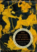 The Universe, The Gods, and Mortals translated by Linda Asher Hardback Book 2001 First Edition