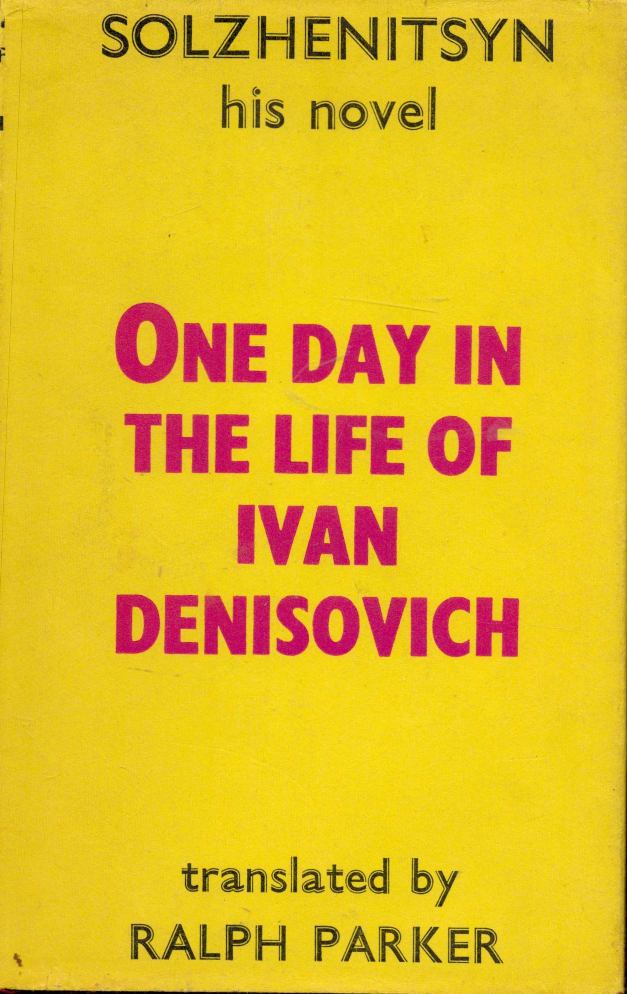 One Day in the Life of Ivan Denisovich by Alexander Solzhenitsyn Hardback Book 1963 First English - Image 2 of 6