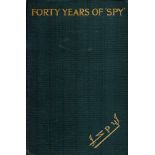 Forty Years of Spy by Leslie Ward Hardback Book 1915 First Edition published by Chatto and Windus