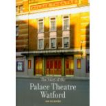 Signed Book Ian Scleater The Story of the Palace Theatre Watford Hardback Book 2008 First Edition