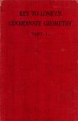 Key To Loneys Coordinate Geometry part 1 by A S Cosset Tanner Hardback Book 1936 Sixth Edition