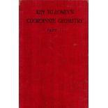 Key To Loneys Coordinate Geometry part 1 by A S Cosset Tanner Hardback Book 1936 Sixth Edition