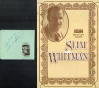 Slim Whitman signed autograph album page with concert programme. Good condition. All autographs come