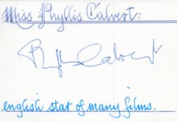 1940's English Actress Phillis Calvert Signed Signature Card. Signed in blue biro. Phyllis Hannah