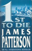 1st To Die by James Patterson Softback Book 2002 First Paperback Edition published by Headline