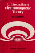 An Introduction to Electromagnetic Theory by P C Clemmow Hardback Book 1973 First Edition