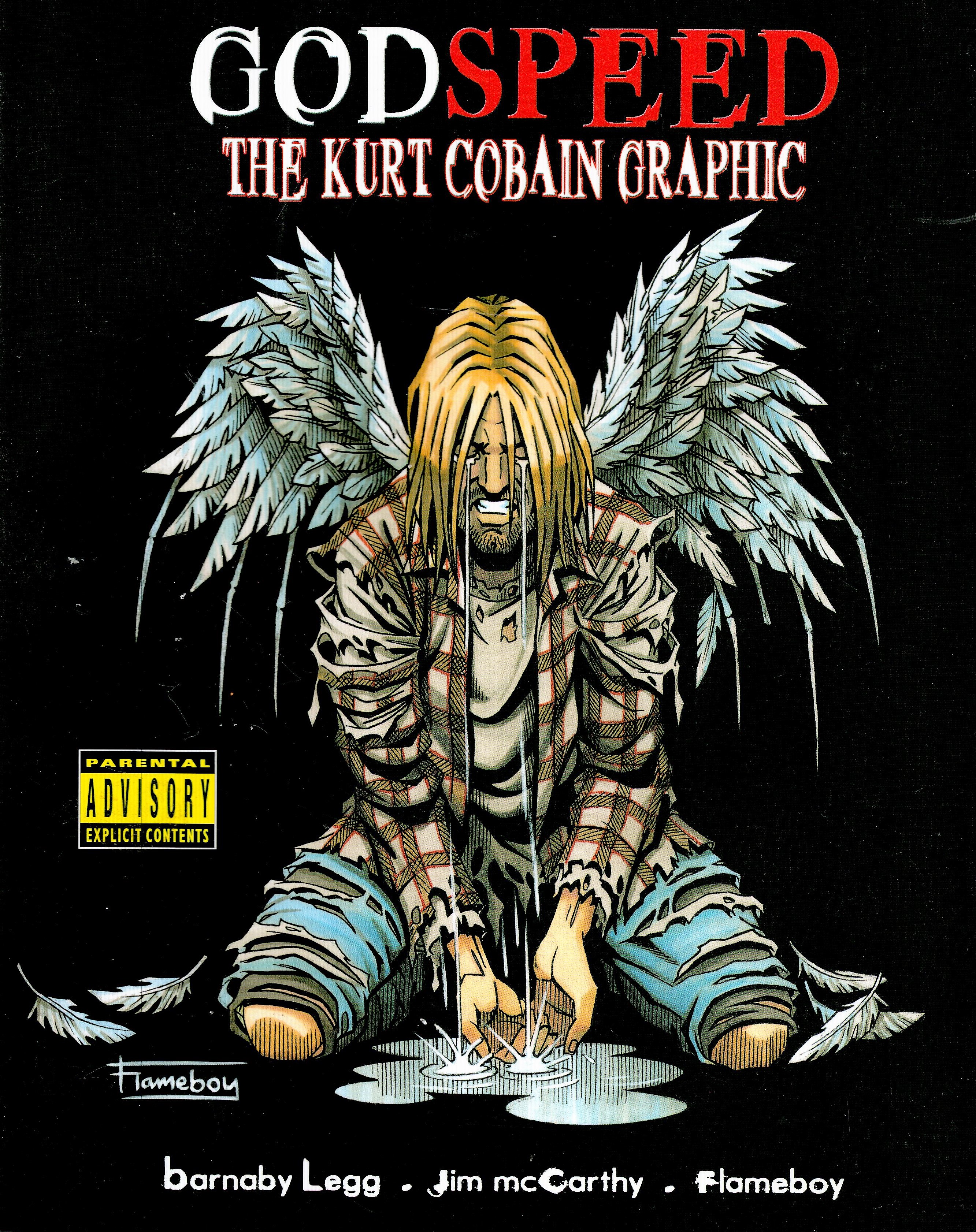 Godspeed The Kurt Cobain Graphic Softback Book 2003 First Edition published by Omnibus Press some