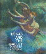 Degas and The Ballet Picturing Movement by R Kendall and J Devonyar 2011 Softback Book First Edition