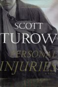 Personal Injuries by Scott Turow Hardback Book 1999 First Edition published by Farrar, Straus and