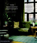 The Aesthetic Movement by Lionel Lambourne Softback Book 2011 Second Edition published by Phaidon