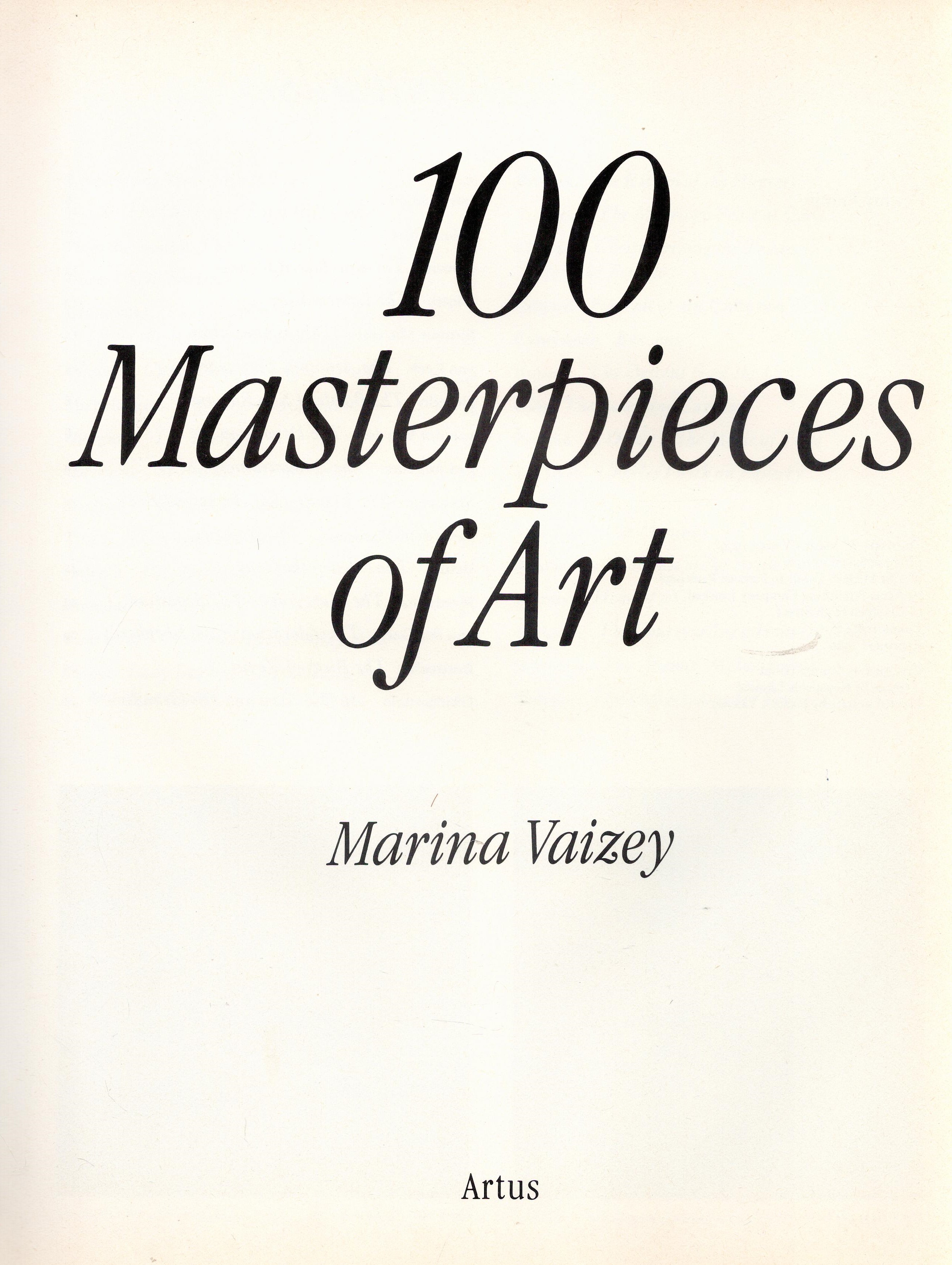 100 Masterpieces of Art by Marina Vaizey Hardback Book 1980 Second Edition published by Artus - Image 2 of 3
