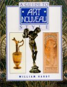 A Guide to Art Nouveau Style by William Hardy Hardback Book 1992 edition unknown published by