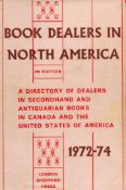 Book Dealers in North America 1972 74 Hardback Book 1972 edition unknown published by Sheppard Press