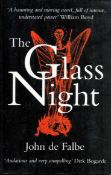 Signed Book John de Falbe The Glass Night Softback Book 1995 First Edition Signed by John de Falbe