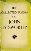 The Collected Poems of John Galsworthy Hardback Book 1934 First Edition published by William