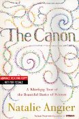 The Canon by Natalie Angier Softback Book 2007 First Edition published by Houghton Mifflin Co some