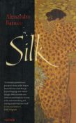 Silk by Alessandro Baricco Softback Book 1998 First Paperback Edition published by The Harvill Press