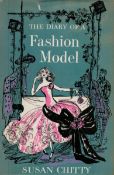 The Diary of A Fashion Model by Susan Chitty Hardback Book 1958 First Edition published by Methuen