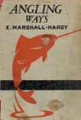 Angling Ways by E Marshall Hardy Hardback Book date unknown Second Edition published by Herbert