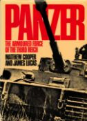 Panzer The Armoured Force of The Third Reich by M Cooper and J Lucas Hardback Book 1976 First