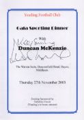 Football Duncan McKenzie signed Yeading Football Club Sporting Dinner Menu dated 27th November 2003.