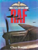 WW2 Chas Bowyer Hardback Book Titled 'History Of The RAF'. Interesting Book relating to the RAF. 224