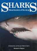 Sharks Silent Hunters of the Deep introduction by Ron and Valerie Taylor Hardback Book 1987 First