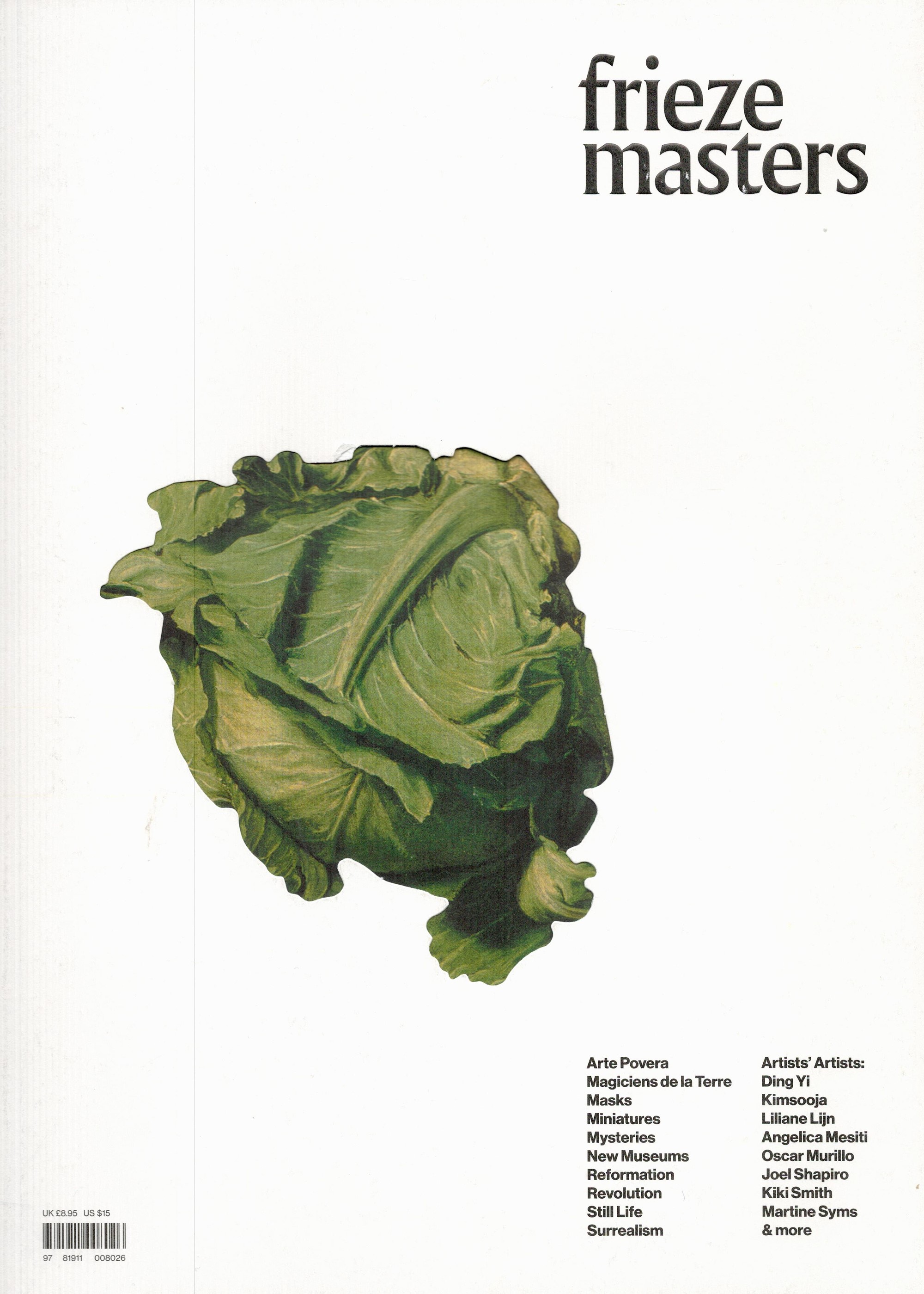 Art, Frieze Masters 2017 Catalogue no 6 from Deutsche Bank (Frieze Art Fairs) Softback Book