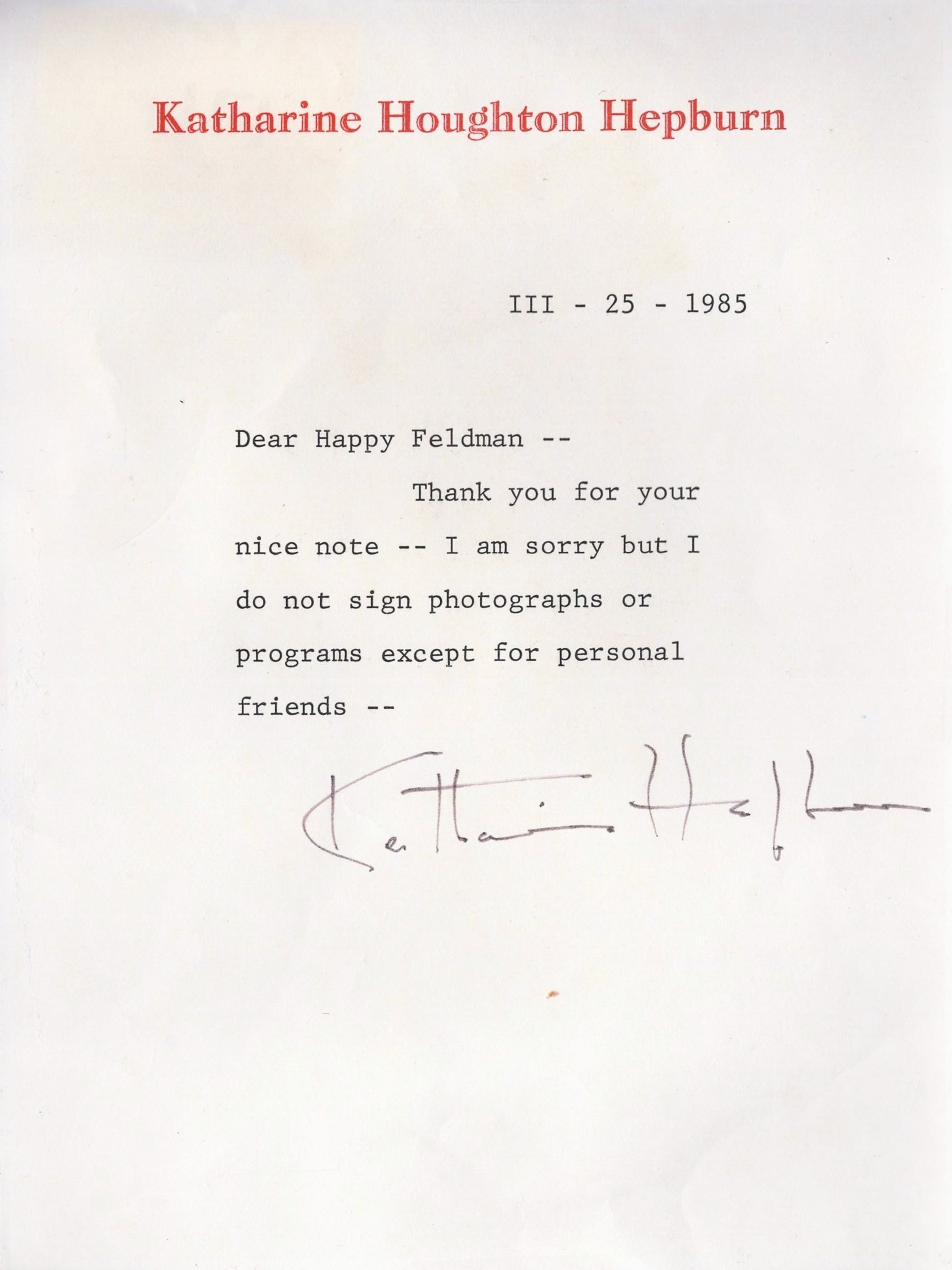 Actor, Katharine Hepburn TLS dated 25th March 1985. This lovely letter is on headed paper and is