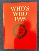 Who's Who 1995 147th Edition hardback book complete with signed cards from many people listed