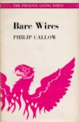 Philip Callow signed hardback book titled Bare Wires signature on the inside title page dated