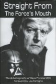 Star Wars Actor, Dave Prowse signed hardback book titled Straight From The Forces Mouth. This