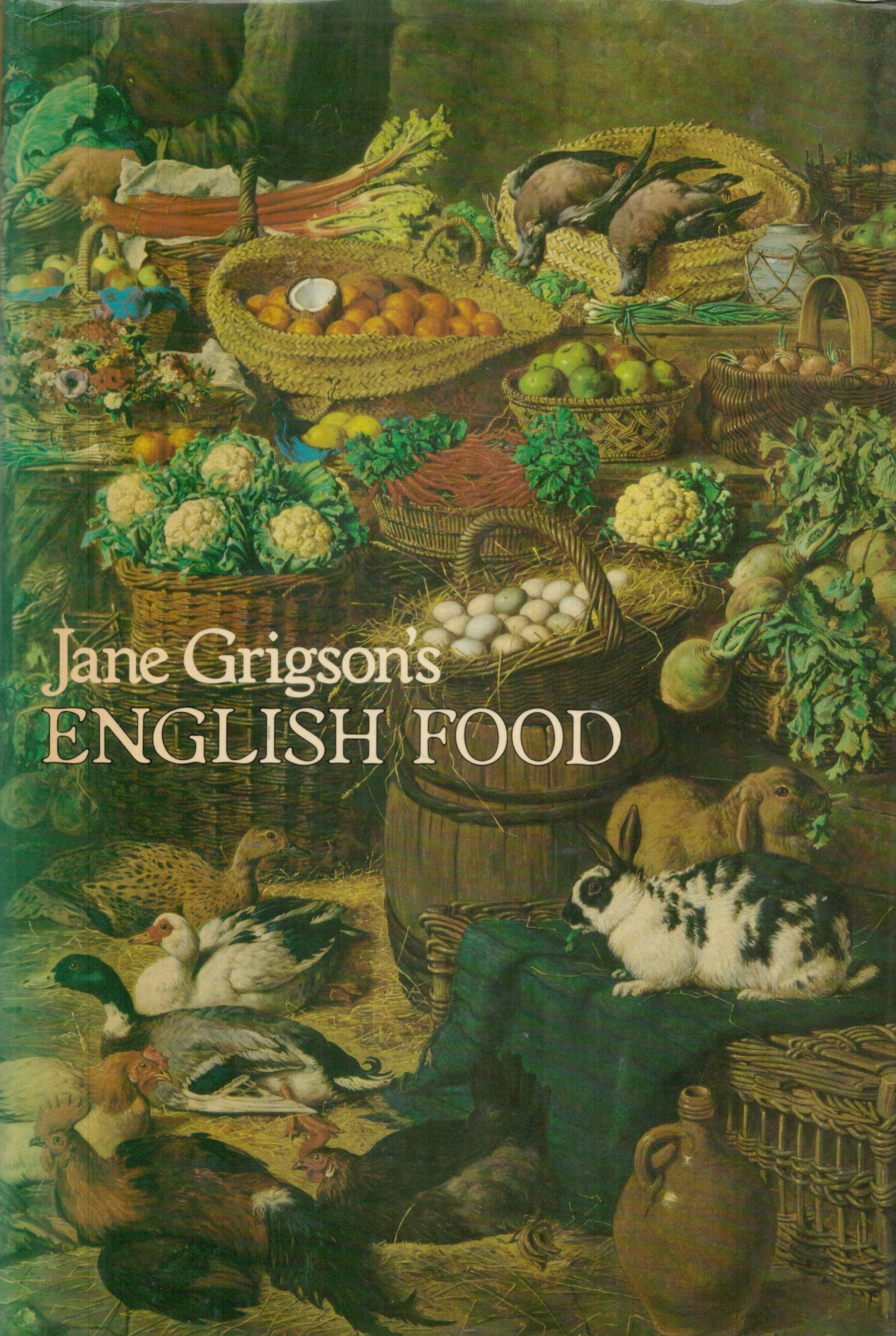 English Food by Jane Grigson Hardback Book 1979 Revised and Enlarged Edition published by