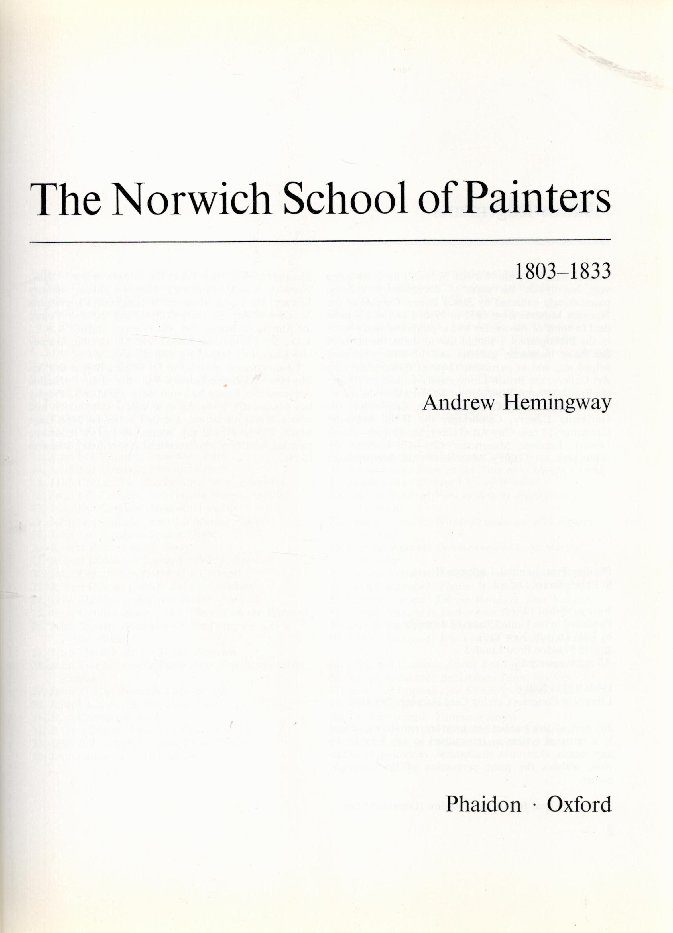 The Norwich School of Painters 1803 1833 by Andrew Hemingway Hardback Book 1979 First Edition - Image 2 of 3