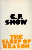 The Sleep of Reason by C P Snow Hardback Book 1972 edition unknown published by Macmillan London Ltd