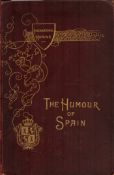 Signed Book H. R. Millar The Humour of Spain Hardback Book 1894 edition unknown Signed by H. R.