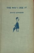 The Way I See It by David Langdon Hardback Book date and edition unknown published by Hutchinson and