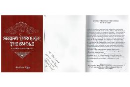 Poet Writer Pete Wilky Signed Personal Book Titled Seeing Through The Smoke. Signed on inside