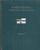 Surrendered Some Naval War Secrets by Griff (A. S. G. ) Hardback Book date and edition unknown